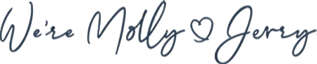 We're Molly and Jerry signature